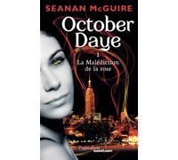 La Malédiction de la rose - Seanan McGuire - Pygmalion - broché - Roman
