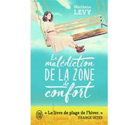 La malédiction de la zone de confort - Marianne Levy - J'ai Lu - Poche - Roman