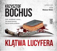 La malédiction de Lucifer - Krzysztof Bochus (Hörbuch auf Polnisch)