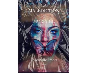 LA MALÉDICTION DE MORPHÉE