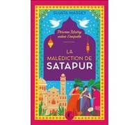 La Malédiction de Satapur Sujata Massey (Auteur)