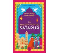 La Malédiction de Satapur « Une pépite. Le meilleur du mystère historique. » New York Journal of Books - Sujata Massey - Charleston - Poche - Roman