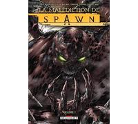Spawn - La malédiction de Spawn T01