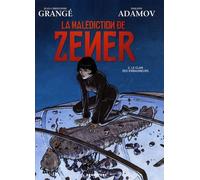 La malédiction de Zener, tome 2 : Le clan des embaumeurs