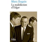 Marc Dugain – La malédiction d'Edgar – Poche (Gallimard)