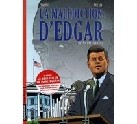 La malediction d'edgar t1 destin presidentiel