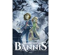 La malédiction des bannis