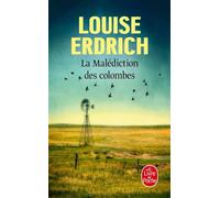 La Malédiction des colombes - Louise Erdrich - Lgf - Poche - Roman
