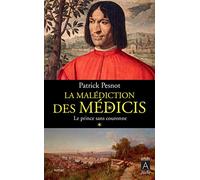 La malédiction des Médicis - tome 1 Le prince sans couronne (1)