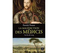 La malédiction des Médicis - Tome 2 Les lys de sang