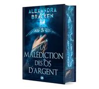 La Malédiction des os d'argent - Tome 01 (relié collector) - Alexandra Bracken - De Saxus Eds - relié - Roman adolescent