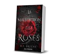 La malédiction des roses Dark Farytales 1 - K.F. Breene - MxM Bookmark - broché - Roman