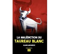 La Malédiction du Taureau Blanc