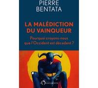 La malédiction du vainqueur Pierre Bentata (Auteur)