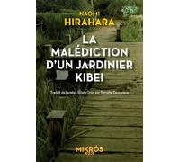 La malédiction d'un jardinier kibei