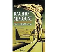 La Malédiction - Rachid Mimouni - Stock - broché - Livre