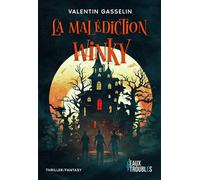 La Malédiction Winky - Valentin Gasselin - Eaux Troubles - broché - Roman