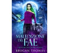 La maledizione del fae