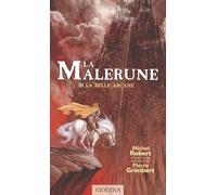 La Malerune, tome 3 : La Belle Arcane