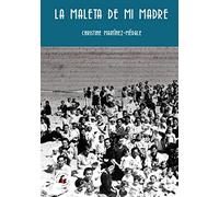 La maleta de mi madre: Una investigación abierta sobre un niño nacido y “robado” en prisiones franquistas