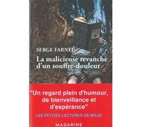 La Malicieuse Revanche D'un Souffre-Douleur