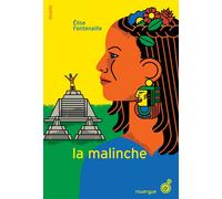La Malinche - Elise Fontenaille - Rouergue - broché - Roman adolescent