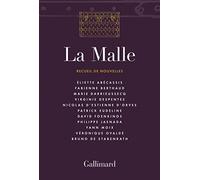 Véronique Ovaldé & Collectif – La Malle – Recueil de nouvelles – Broché – Gallimard