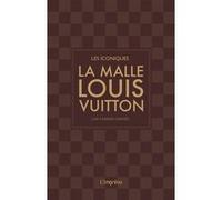 La malle Louis Vuitton Laia Farran Graves (Auteur)