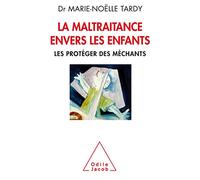 TARDY-MN – La maltraitance envers les enfants – Étude – Broché