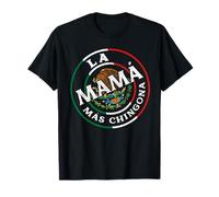 La Mamá Mas Chingona T-Shirt