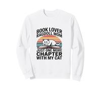 La Maman de Ragdoll, Une Amoureuse de Livres, Encore Un chapitre avec Mon Chat Sweatshirt