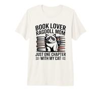 La Maman de Ragdoll, Une Amoureuse de Livres, Encore Un chapitre avec Mon Chat T-Shirt Haut de Gamme