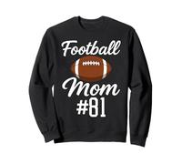 La Maman numéro 81, la Plus Grande Fan de Football, sa Plus Grande supportrice, Son Fils Sweatshirt