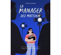 La Manager des Matthew - Haleigh Wenger - Éditions Fall Ink Love - ebook (ePub) - Livre