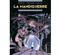 La Mandiguerre, tome 2 : Cas de force majeure