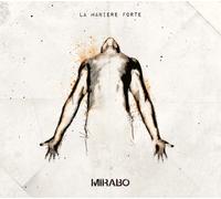 La Manière Forte