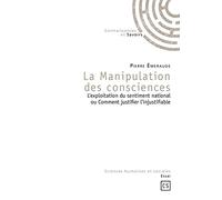 La Manipulation des consciences