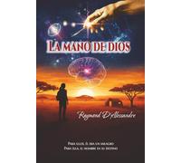 La Mano de Dios: Karu Mani. Cuando el Amor Desafia lo Imposible