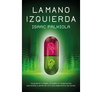 LA MANO IZQUIERDA - Isaac Palmiola - edebé - ebook (ePub) - Livre