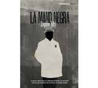 La Mano Negra Talty, Stephan (Auteur)