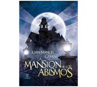 La Mansión De Los Abismos