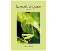 La Mante Religieuse
