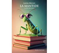 La mantide e altri racconti