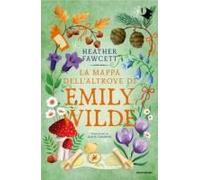 La Mappa Dell'altrove Di Emily Wilde