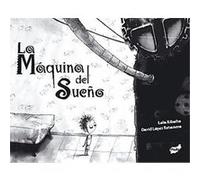 La maquina del sueno/ The Dream's Machine Lola Ribalta (Auteur)