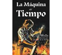La Maquina del Tiempo (Spanish Edition)
