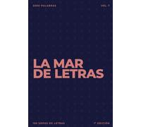 La mar de letras: Volumen 7: 3.000 palabras · 150 sopas de letras · En español · Letra grande