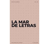 La mar de letras: Volumen 80: 3.000 palabras · 150 sopas de letras · En español · Letra grande