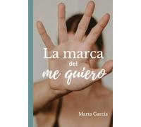La marca del me quiero