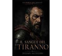 La MARCA DEL SANGUE - IL SANGUE DEL TIRANNO